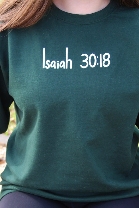 ISAIAH 30:18 CREWNECK